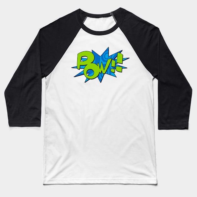 Pow Comic Book Design Baseball T-Shirt by markmurphycreative